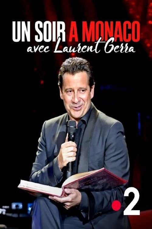 Affiche du film Un soir à Monaco avec Laurent Gerra