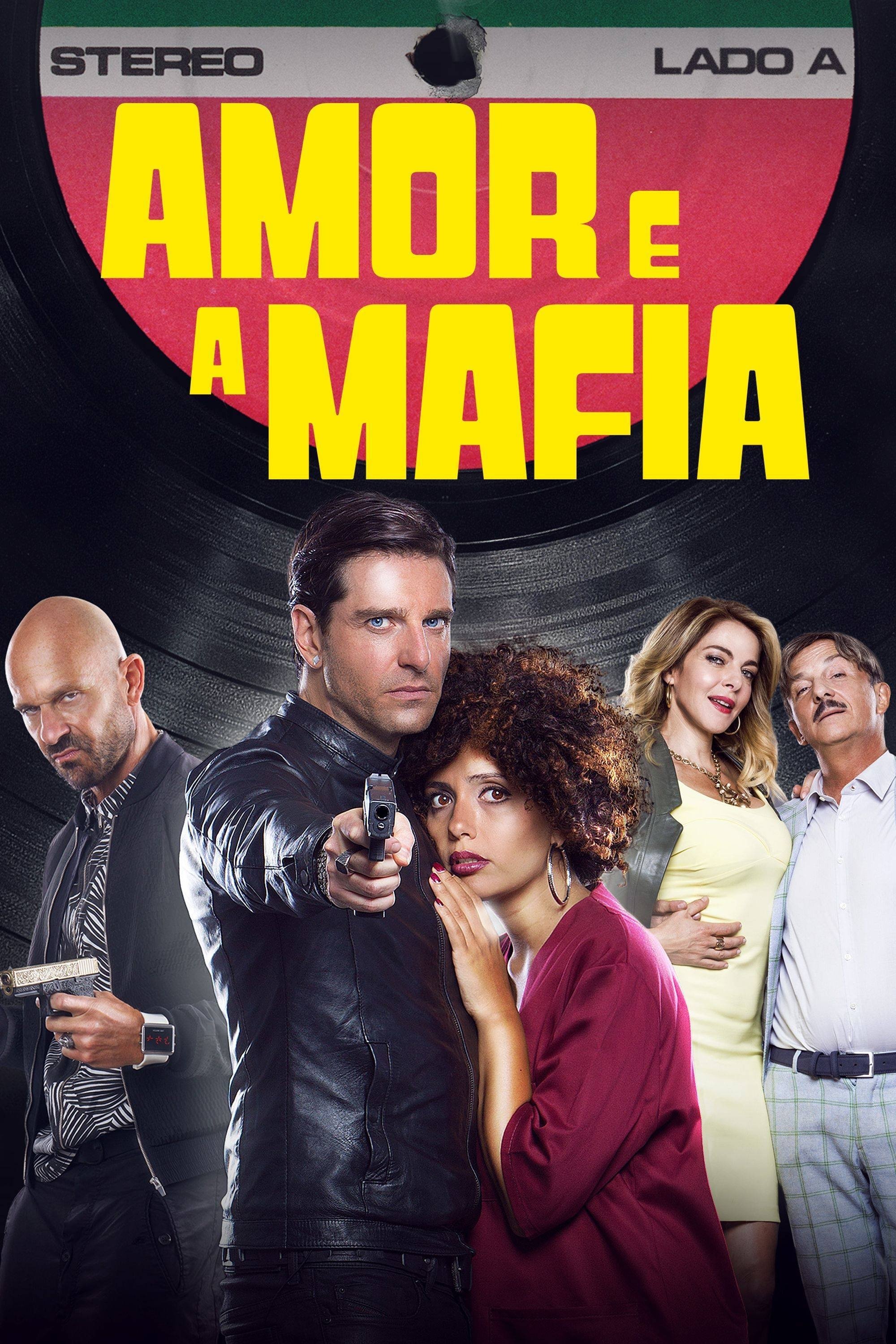 Poster de Amor e a Máfia