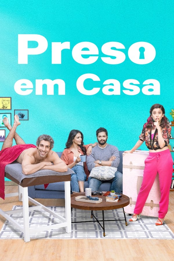 Poster de Preso em Casa