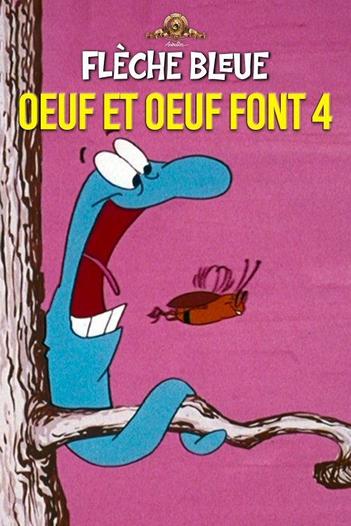 Oeuf et Oeuf font Quatre