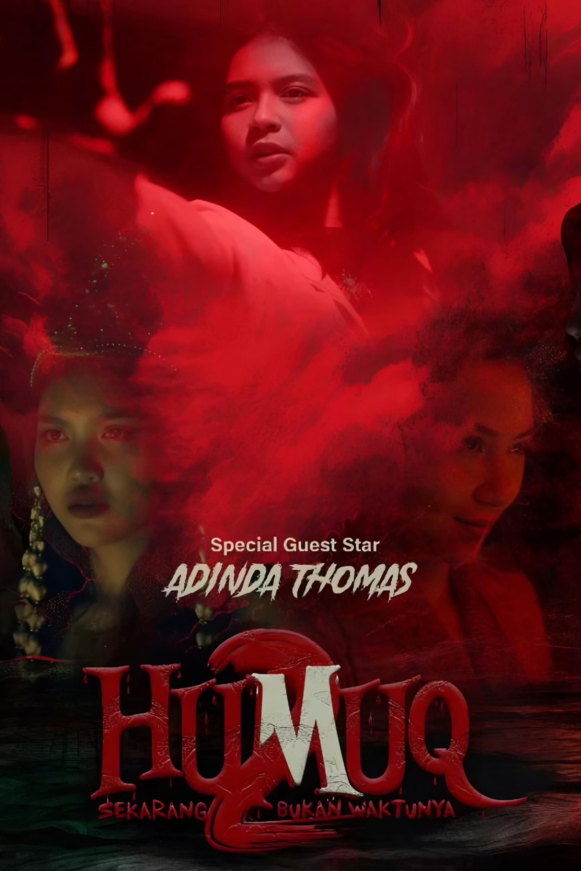 Poster de Humuq 2: Sekarang Bukan Waktunya