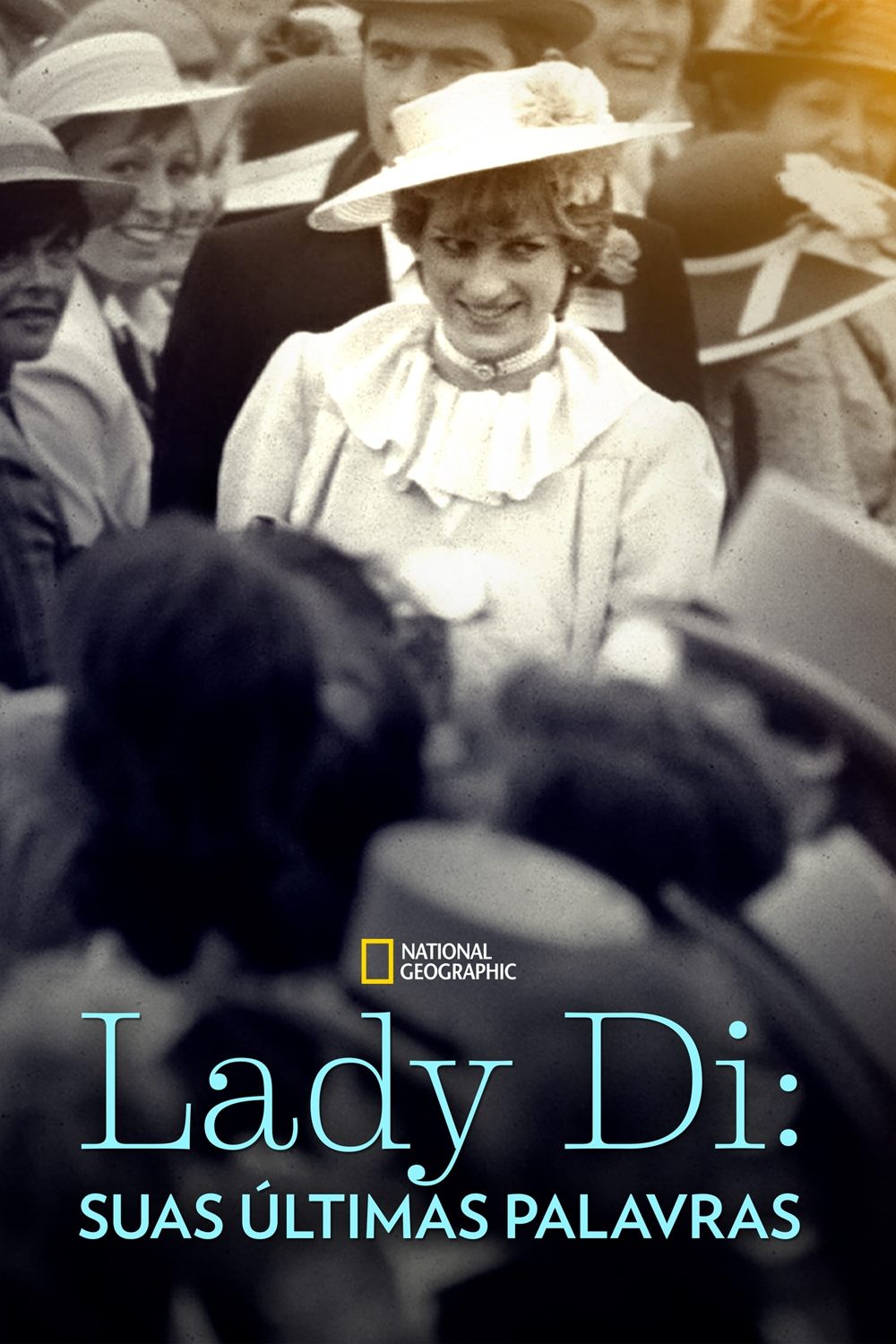 Poster de Lady Di: Suas Últimas Palavras