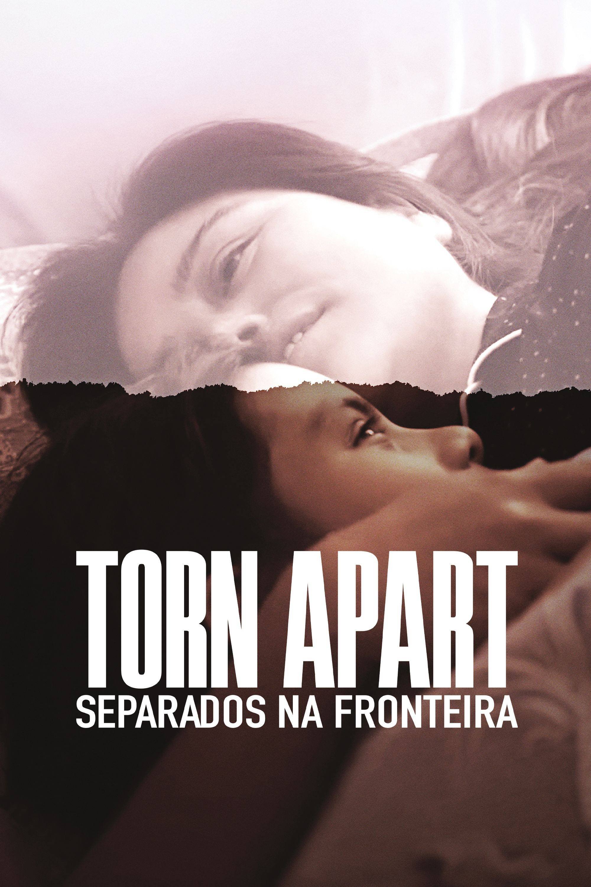 Poster de Torn Apart: Separados na Fronteira