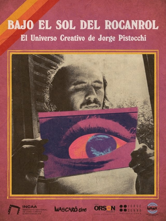 Poster de Bajo el sol del rocanrol – El universo creativo de Jorge Pistocchi