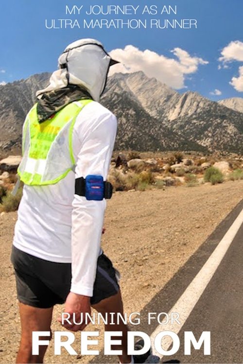Poster de Running for Freedom: My Journey as an Ultra Marathon Runner