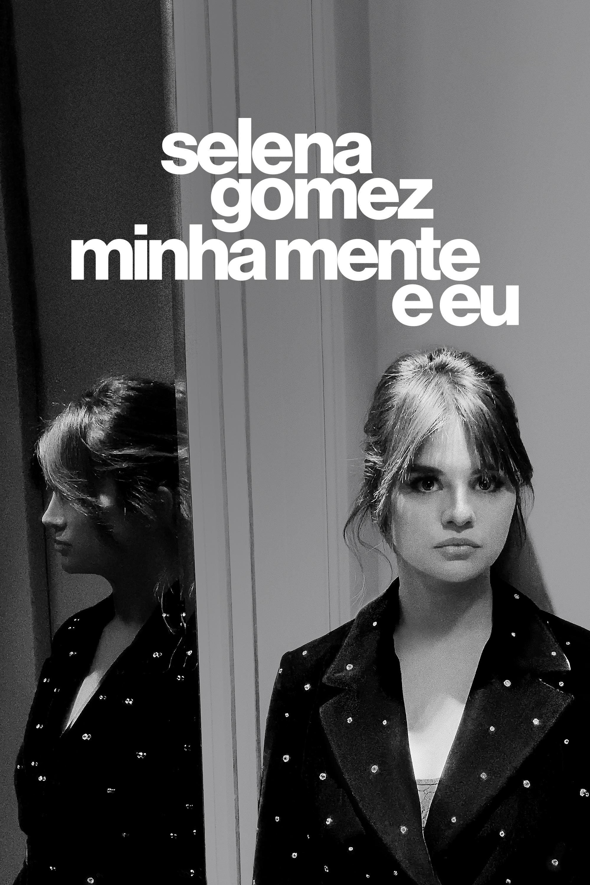 Poster de Selena Gomez: Minha Mente e Eu