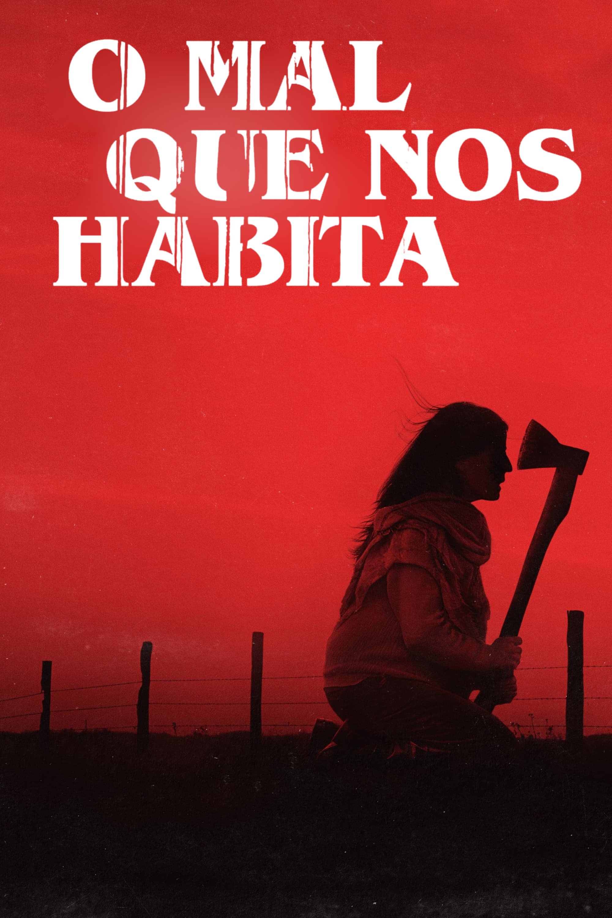 Poster de O Mal que Nos Habita
