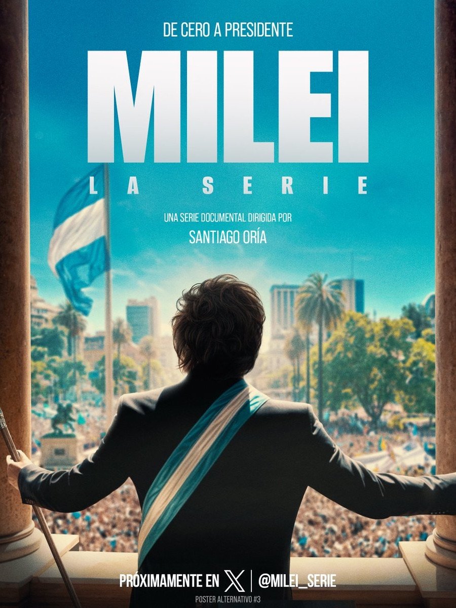 Poster de Milei - La Serie