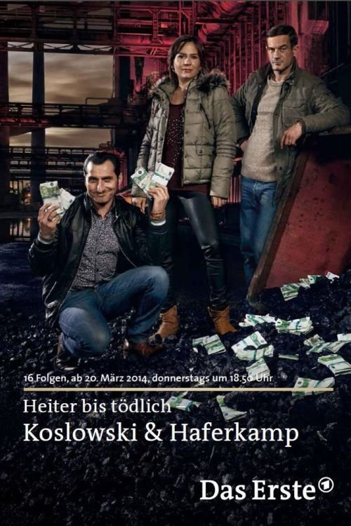 Poster de Heiter bis tödlich: Koslowski & Haferkamp