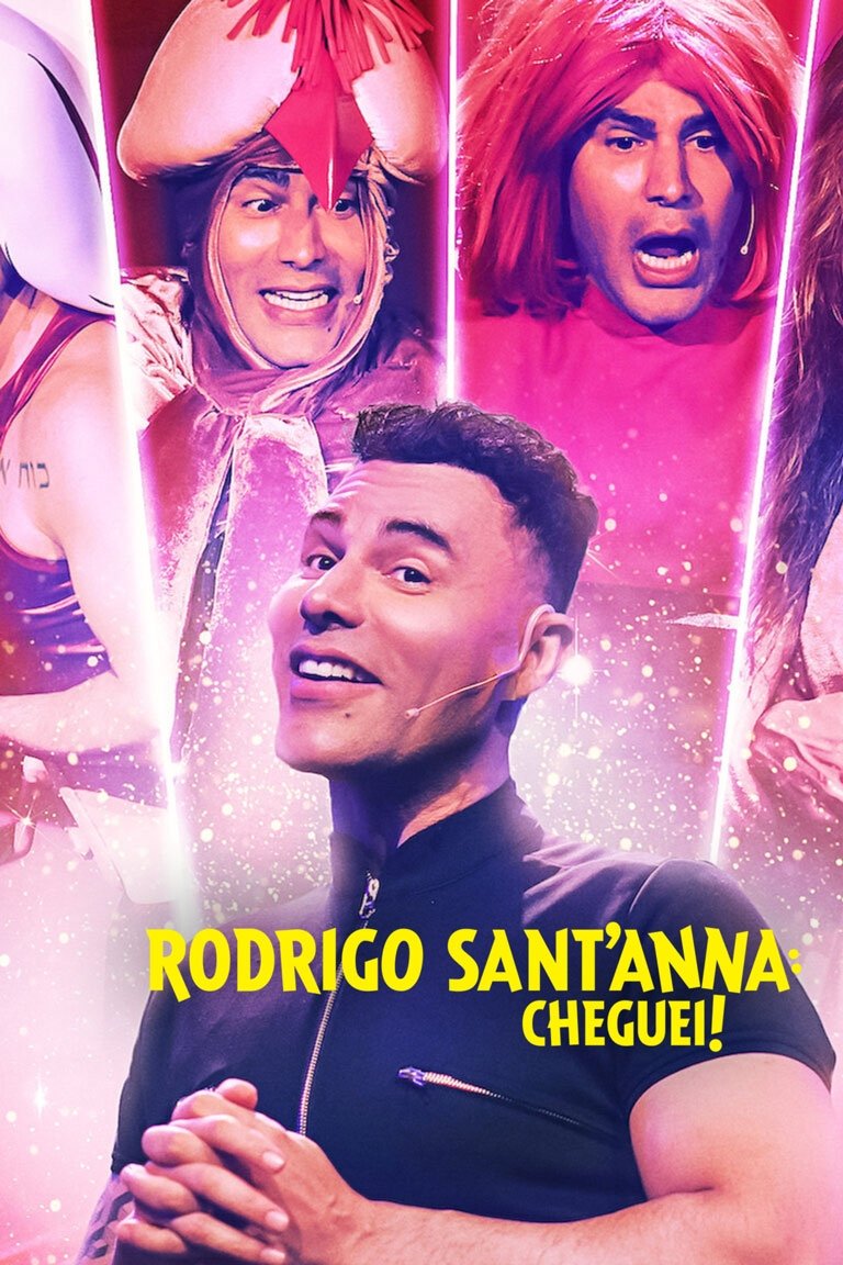 Poster de Rodrigo Sant'Anna: Cheguei