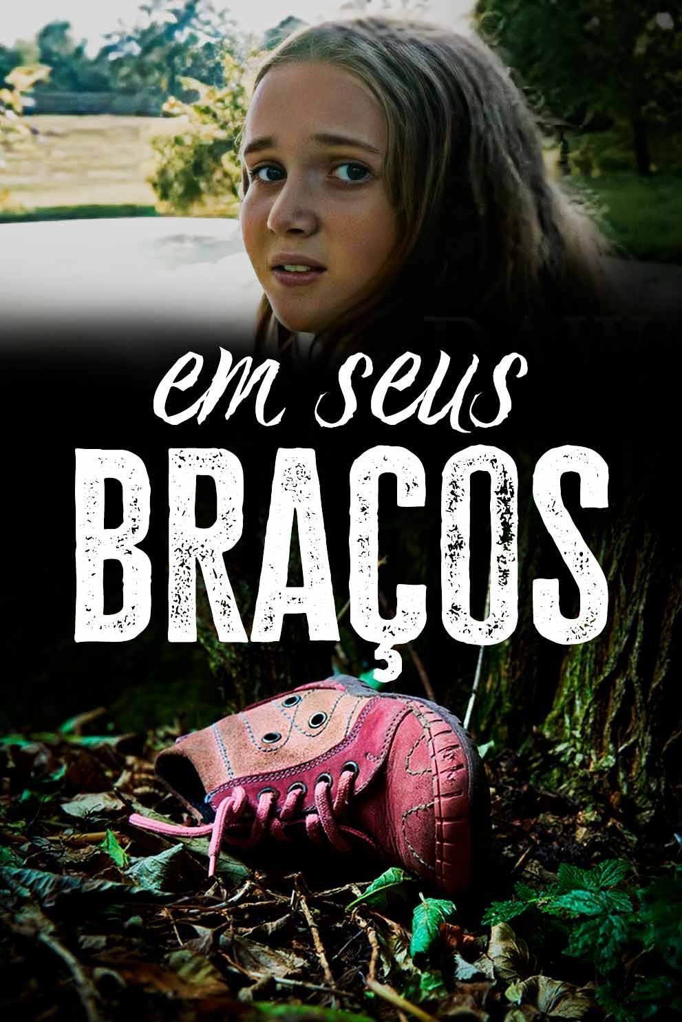 Poster de Em Seus Braços