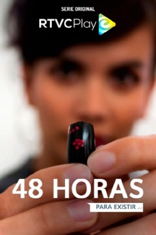 Poster de 48 horas para existir