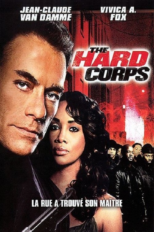 Affiche du film The Hard Corps