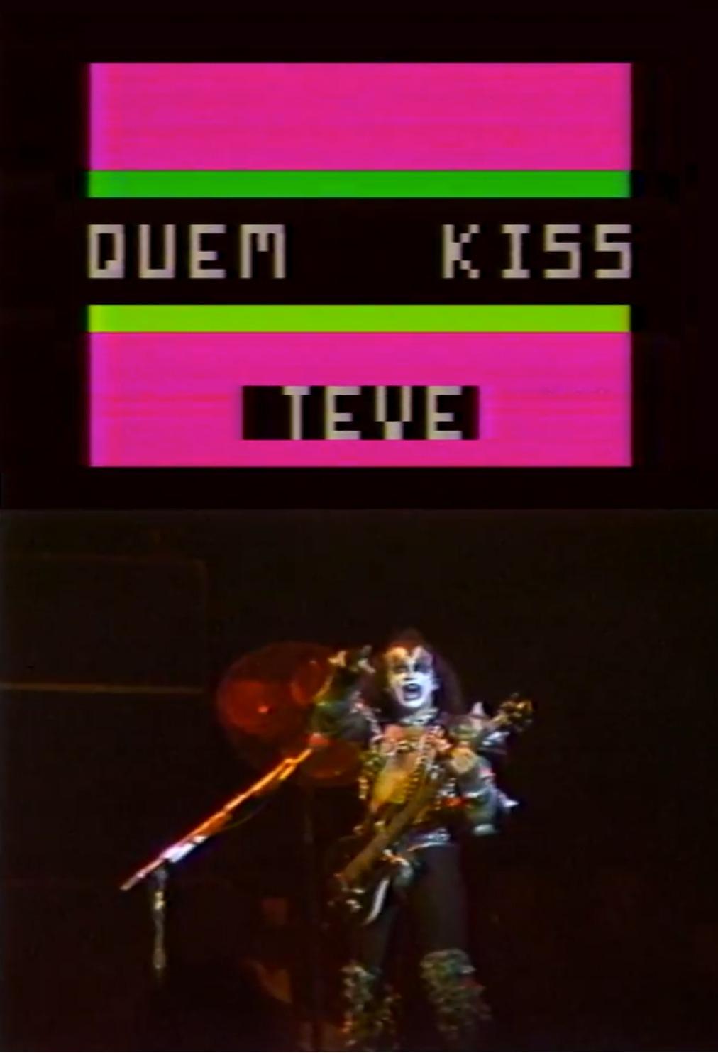 Poster de Quem KISS Teve