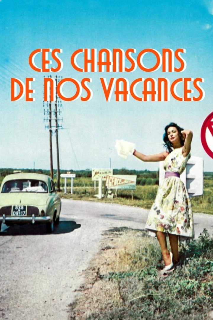 Affiche du film Ces chansons de nos vacances