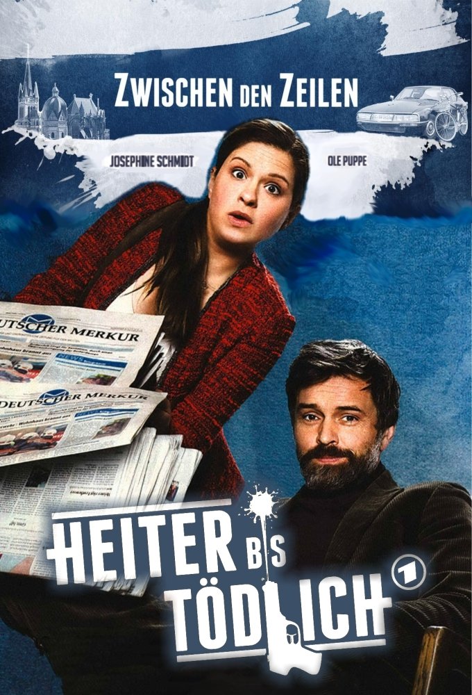 Poster de Heiter bis tödlich - Zwischen den Zeilen