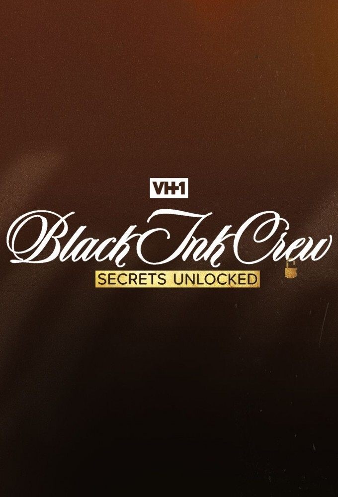 Poster de Black Ink Crew: Secrets Unlocked