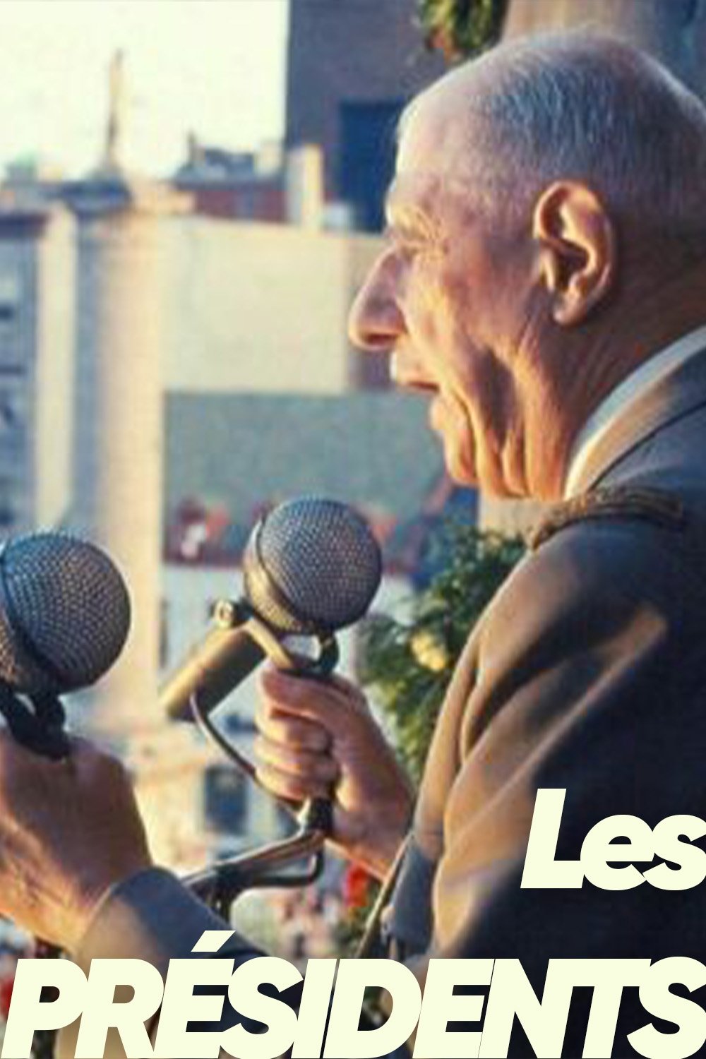 Poster de Les Présidents