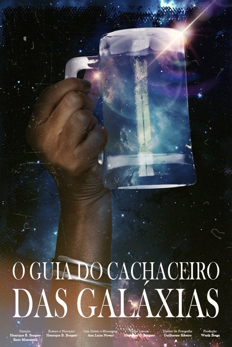 Poster de O Guia do Cachaceiro das Galáxias