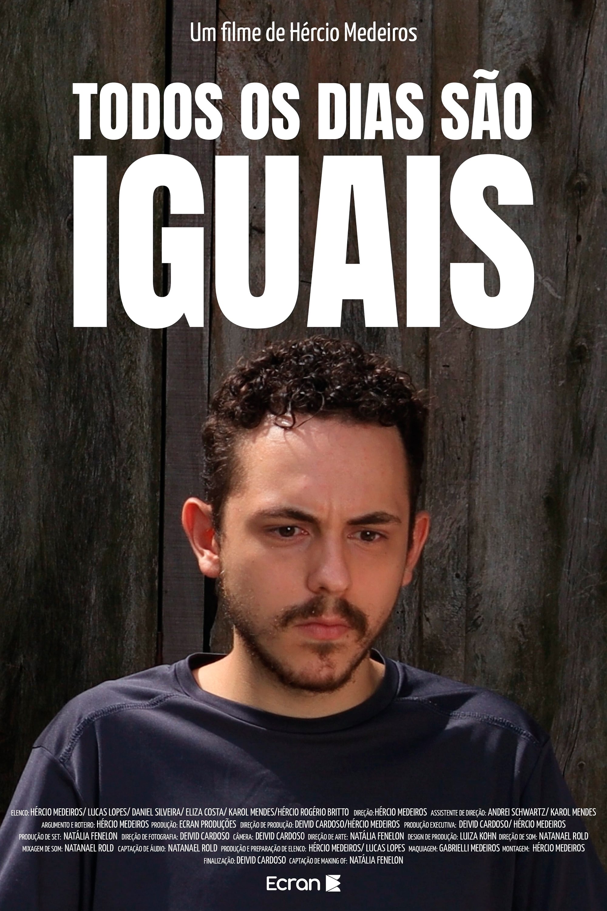 Poster de Todos Os Dias São Iguais (Every Day Is The Same)