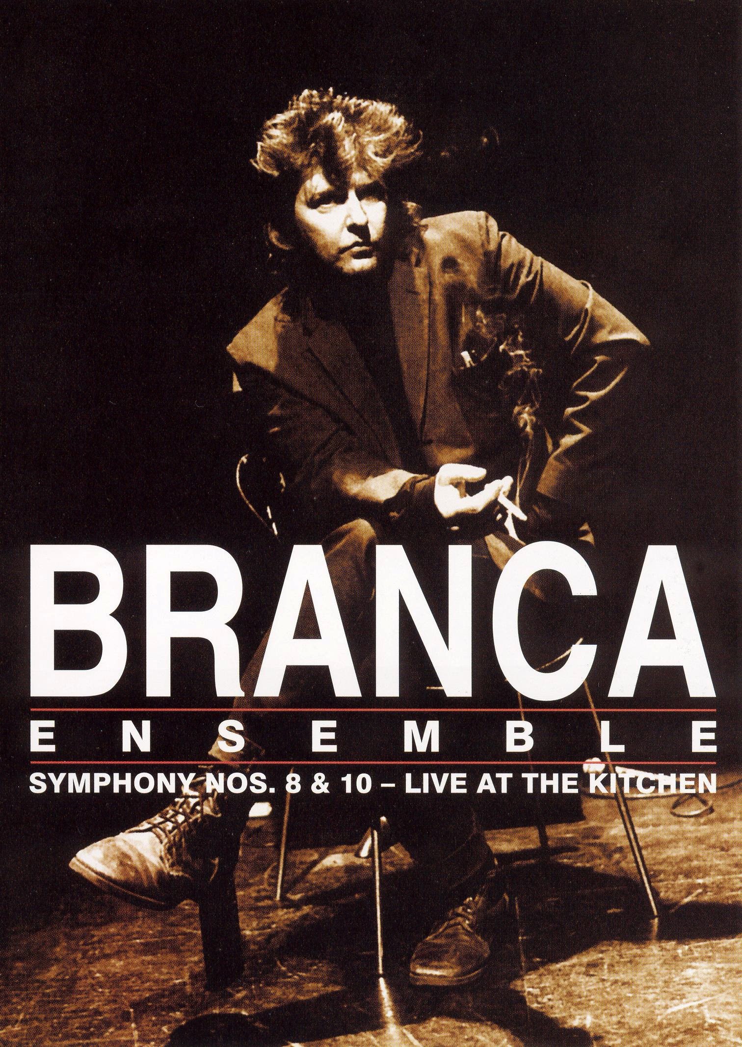 Poster de Branca Ensemble: Symphony Nos. 8 & 10 – Live at The Kitchen