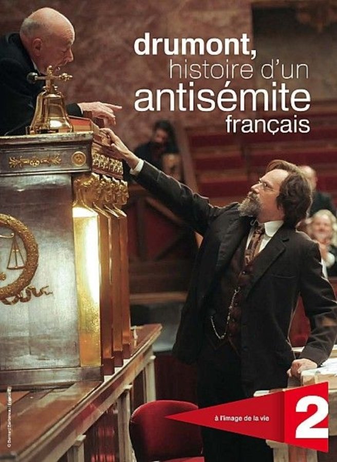 Poster de Drumont, histoire d'un antisémite français