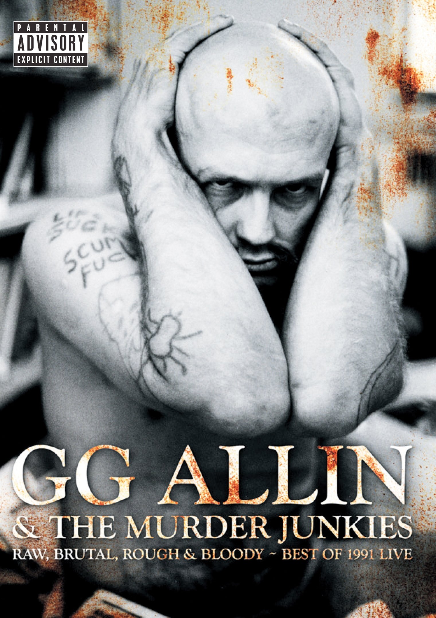 Poster de GG Allin & The Murder Junkies - Raw, Brutal, Rough & Bloody - The Best of 1991 Live