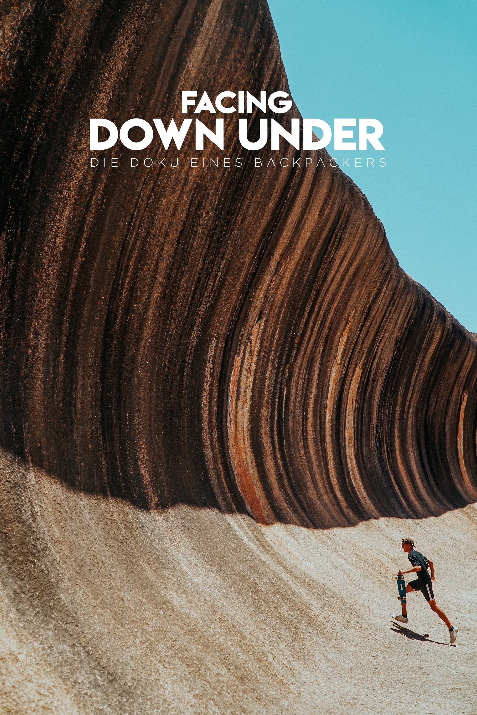Poster de Facing Down Under - Die Doku eines Backpackers