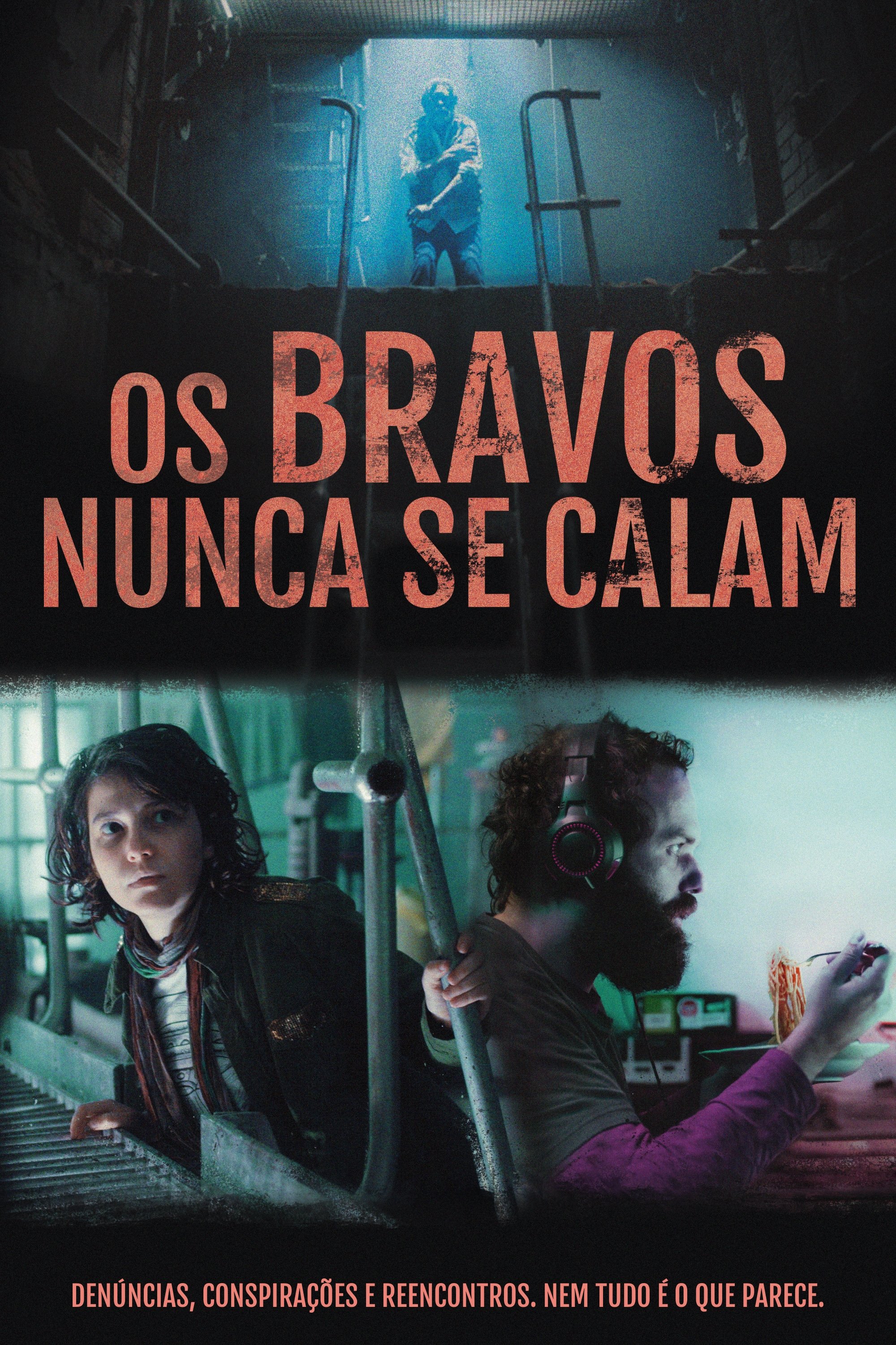 Poster de Os Bravos Nunca Se Calam