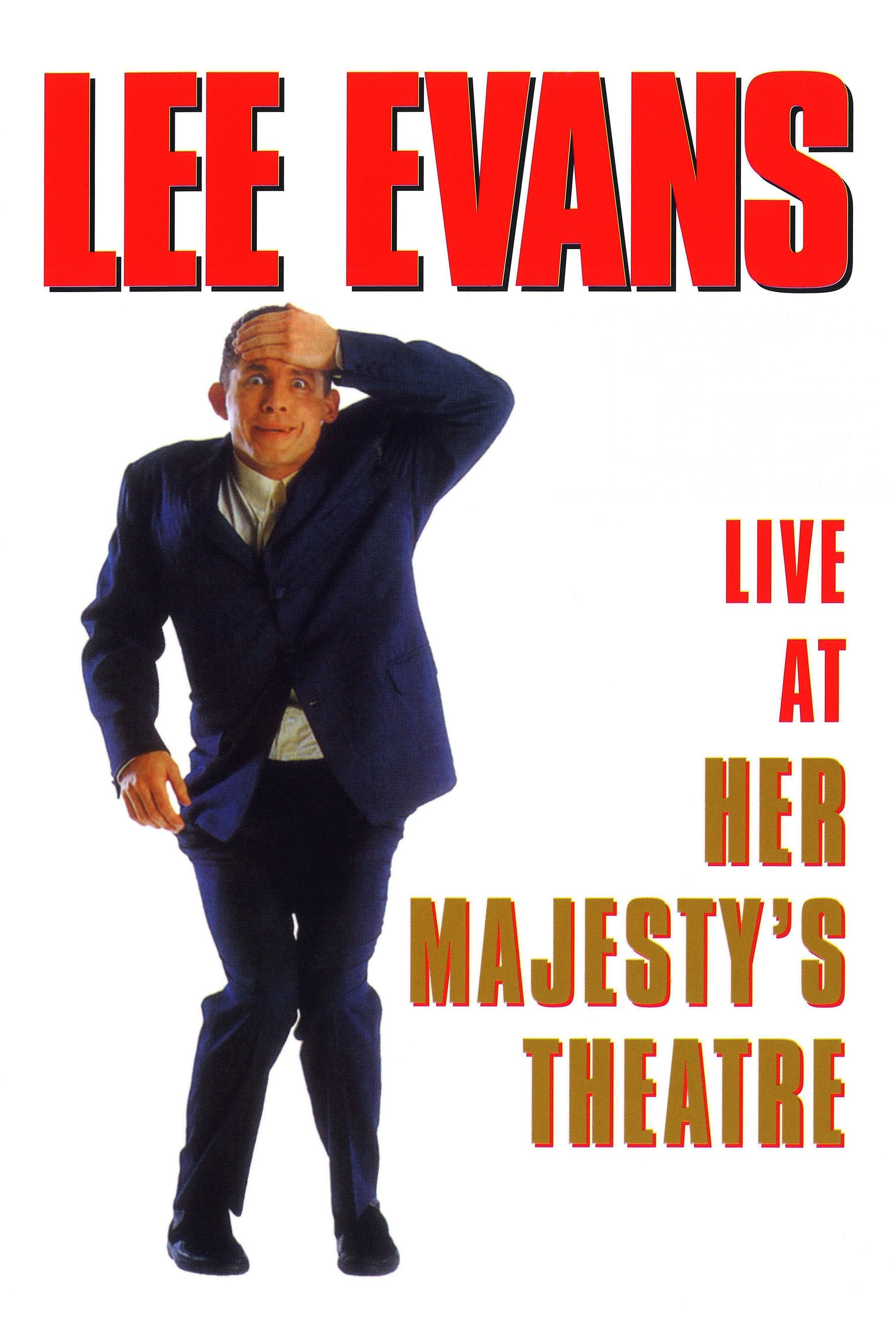Poster de Lee Evans: Live At Her Majesty's Theatre