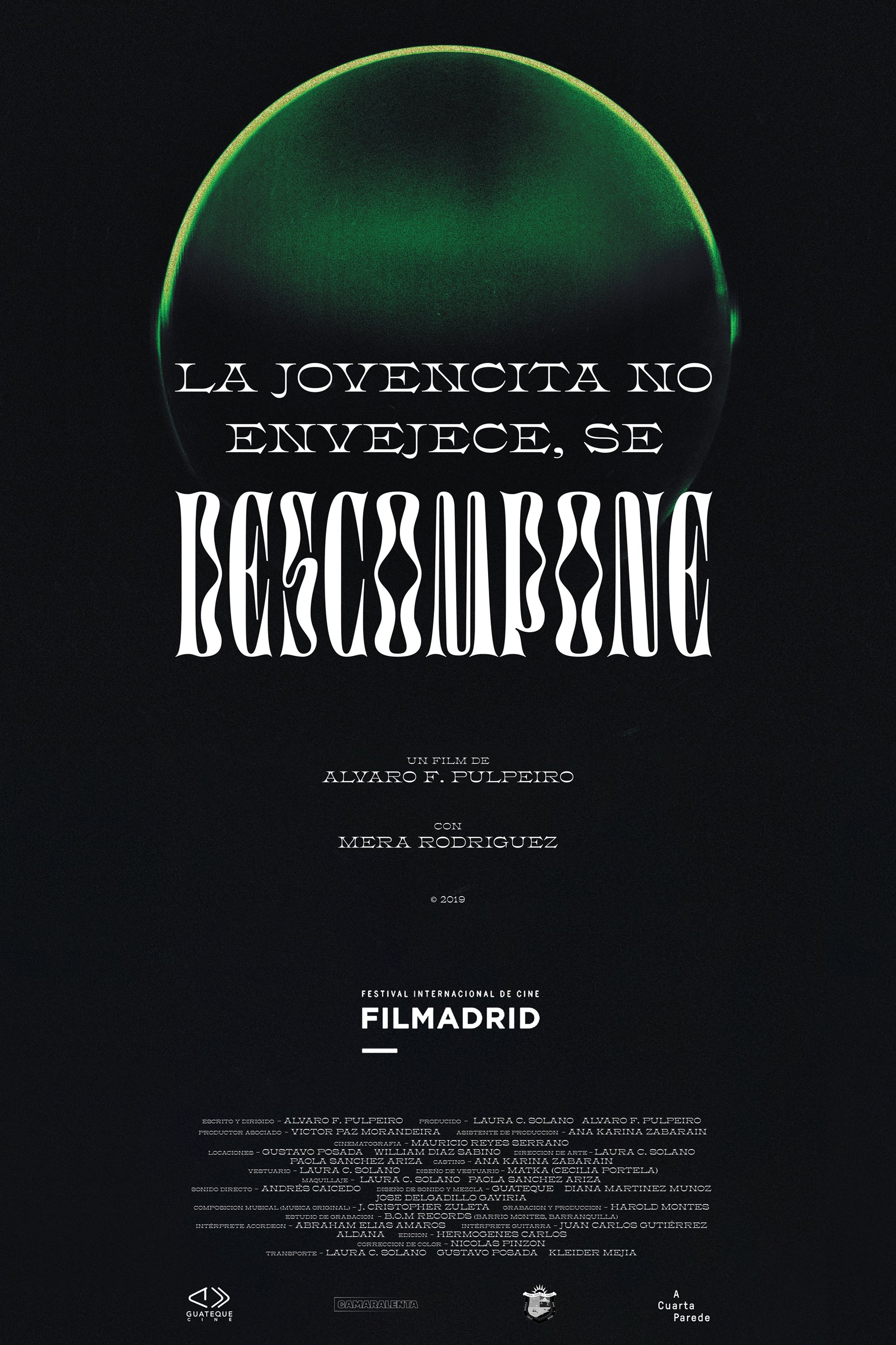 Poster for La jovencita no Envejece, se Descompone