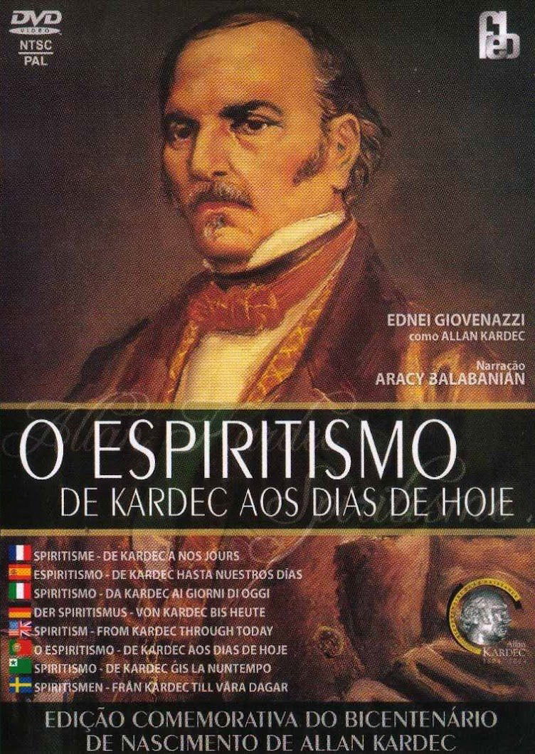 Poster de O Espiritismo de Kardec aos Dias de Hoje