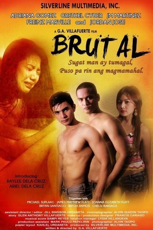 Poster de Brutal: Sugat Man Ay Tumagal… Puso Pa Rin Ang Magmamahal
