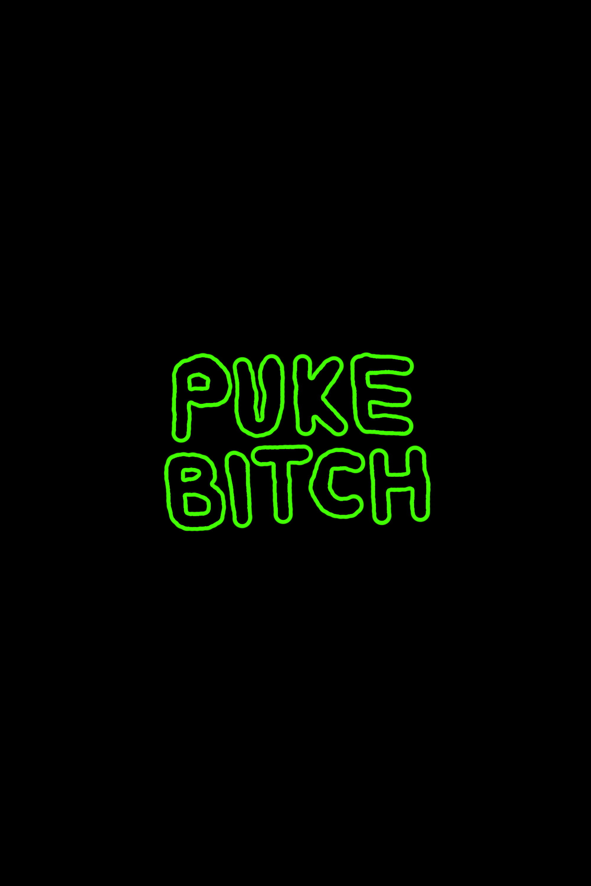 Puke Bitch