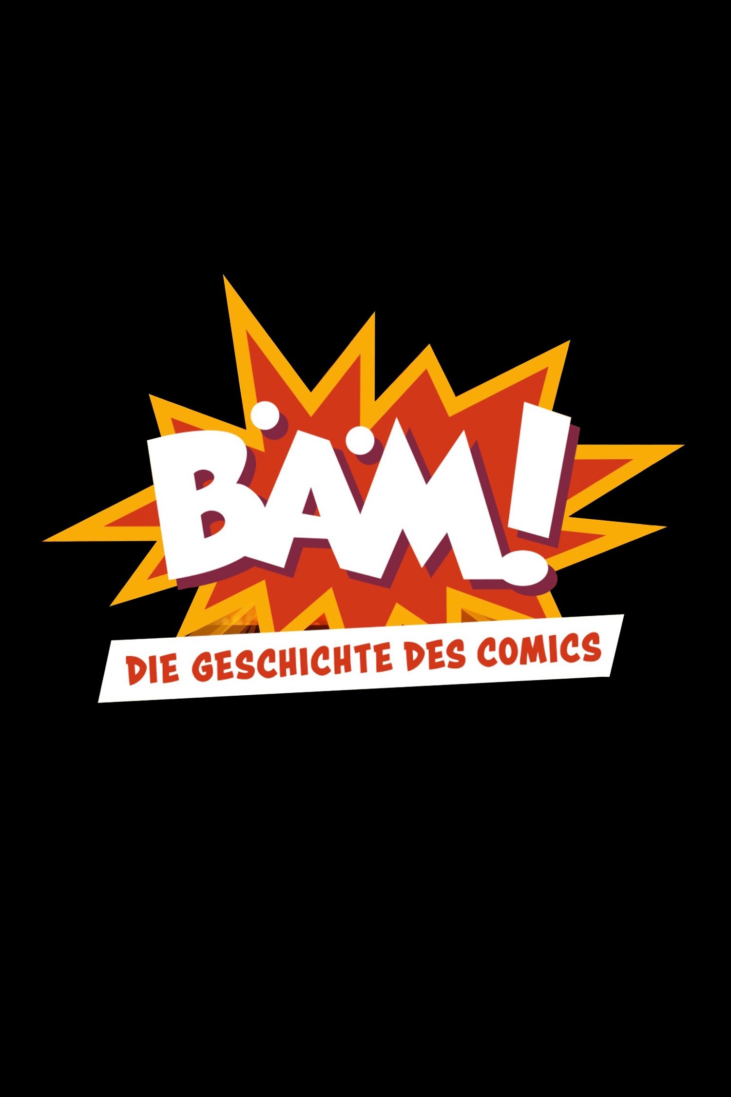 Poster de BÄM! Die Geschichte des Comics