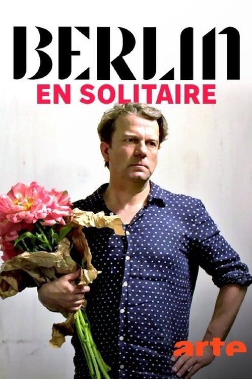 Berlin en solitaire