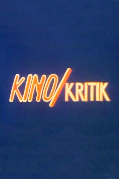 Poster de Kino/Kritik. Über die Wörter, den Sinn und das Geld von Filmen