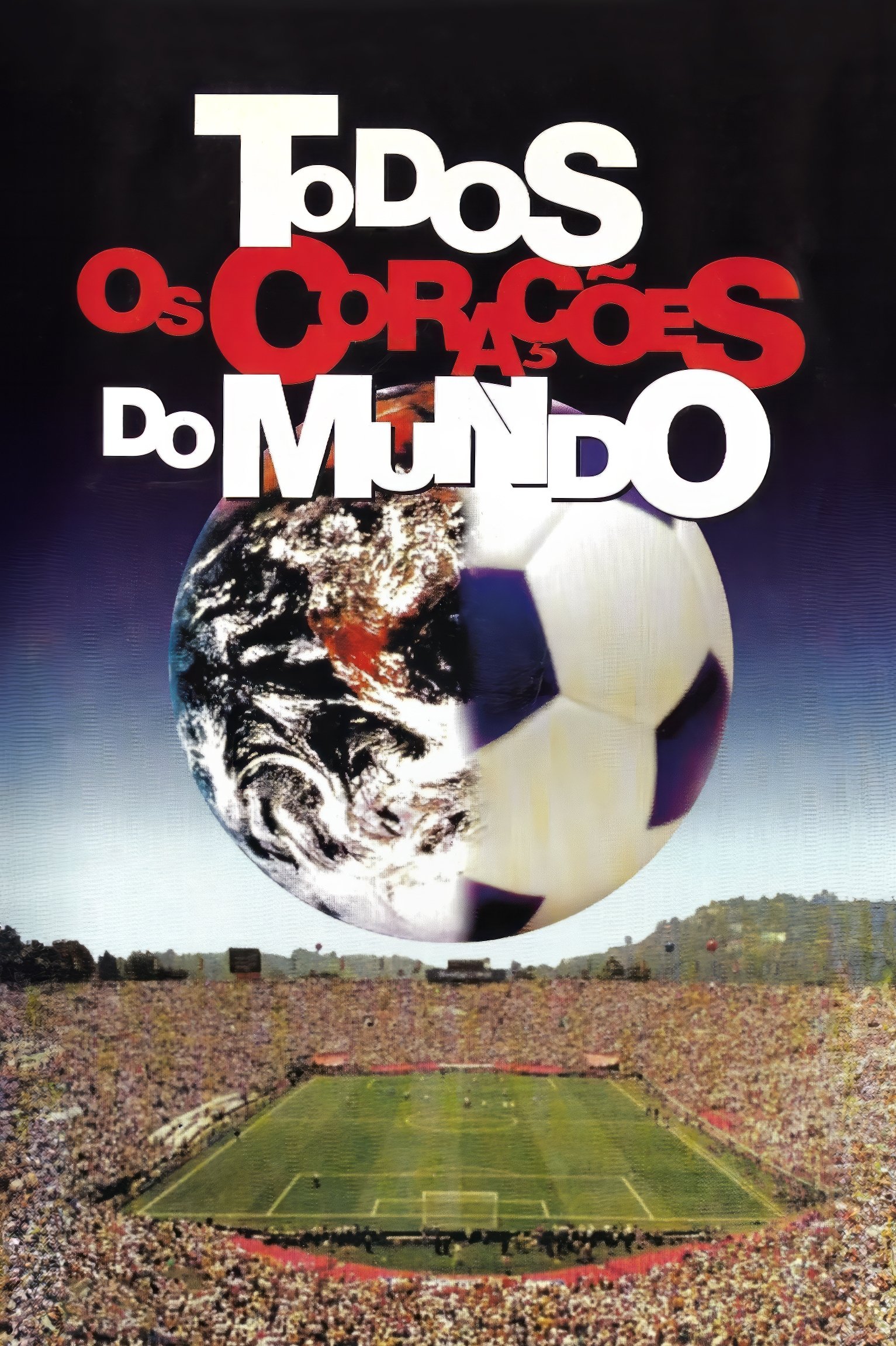 Poster de Todos os Corações do Mundo