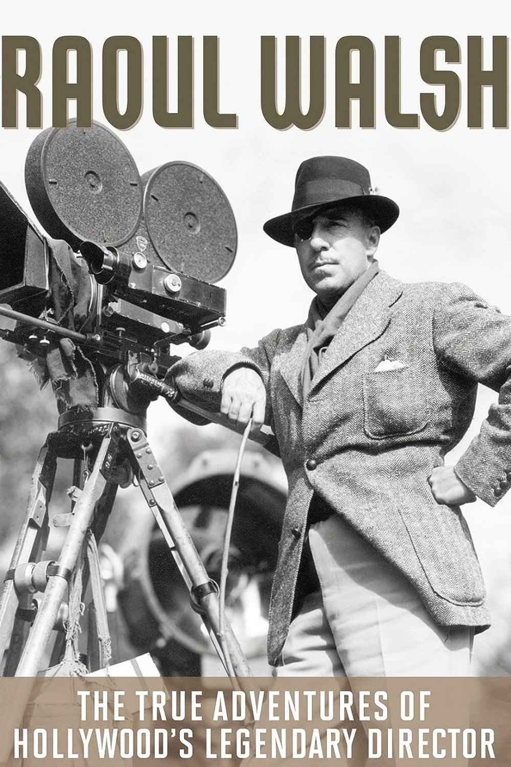 Poster de The True Adventures of Raoul Walsh