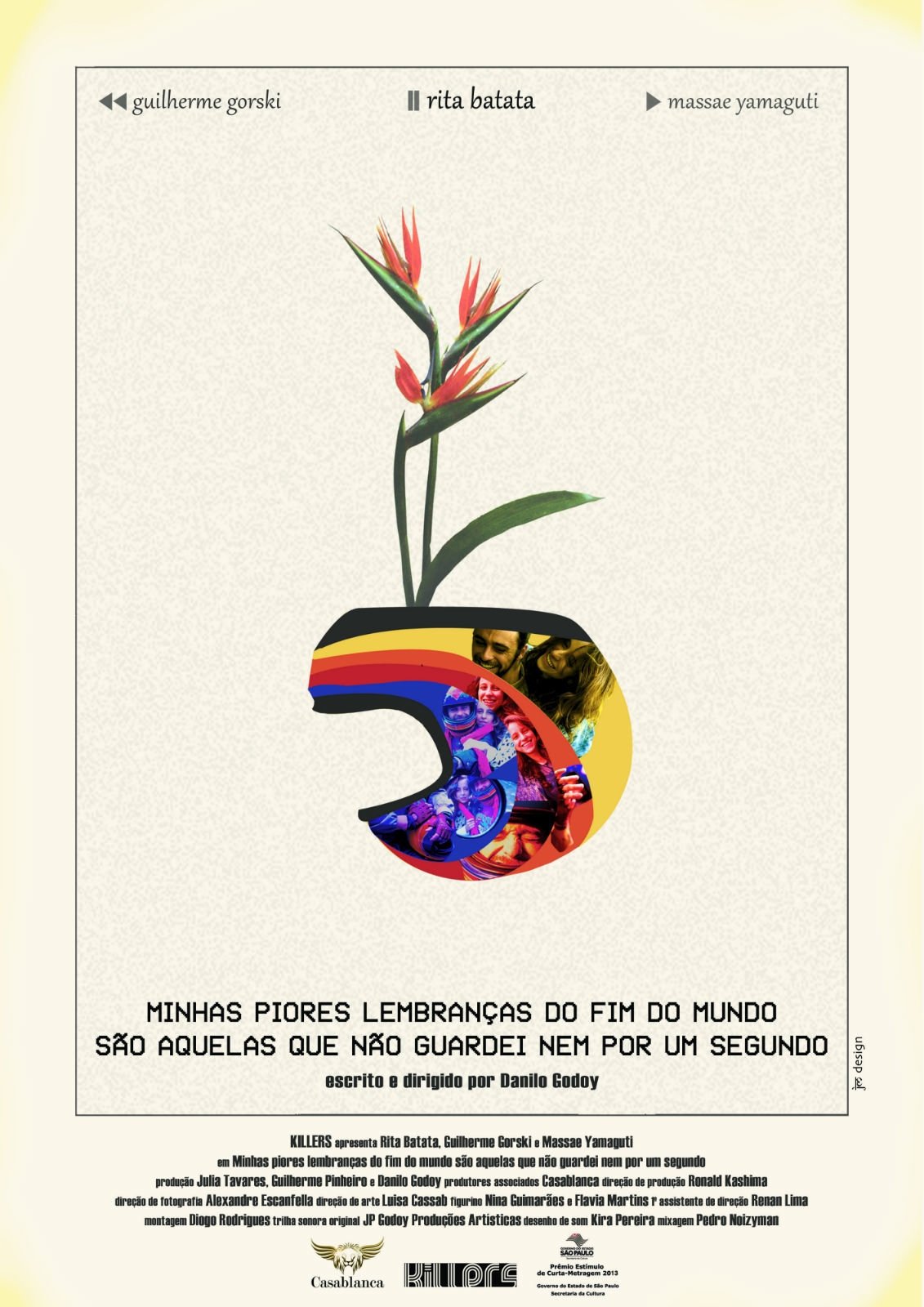 Poster de Minhas Piores Lembranças Do Fim Do Mundo São Aquelas Que Não Guardei Nem Por Um Segundo