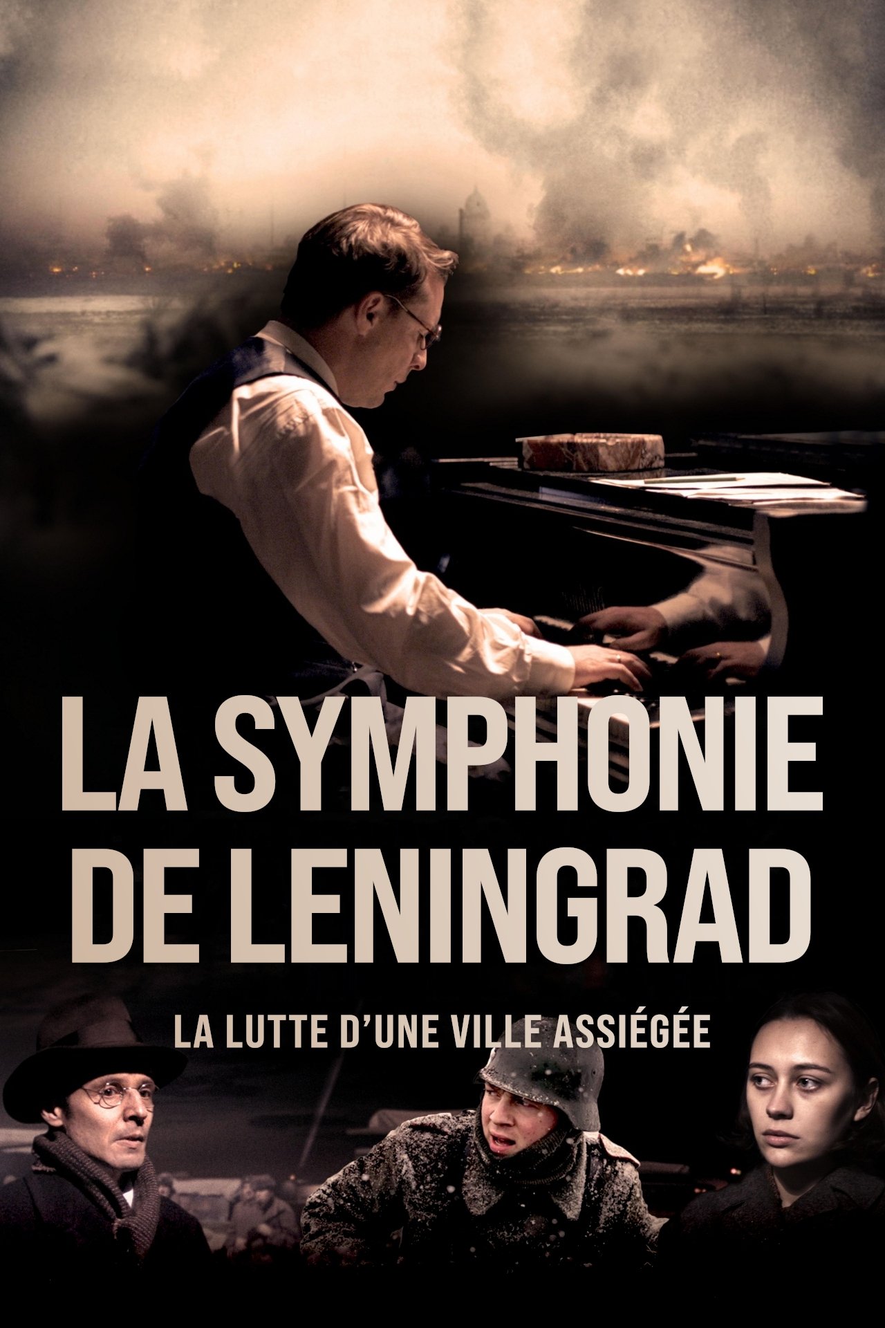 Affiche du film La Symphonie de Leningrad : La Lutte d'une ville assiégée