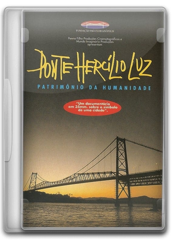 Poster de Ponte Hercílio Luz: Patrimônio da Humanidade