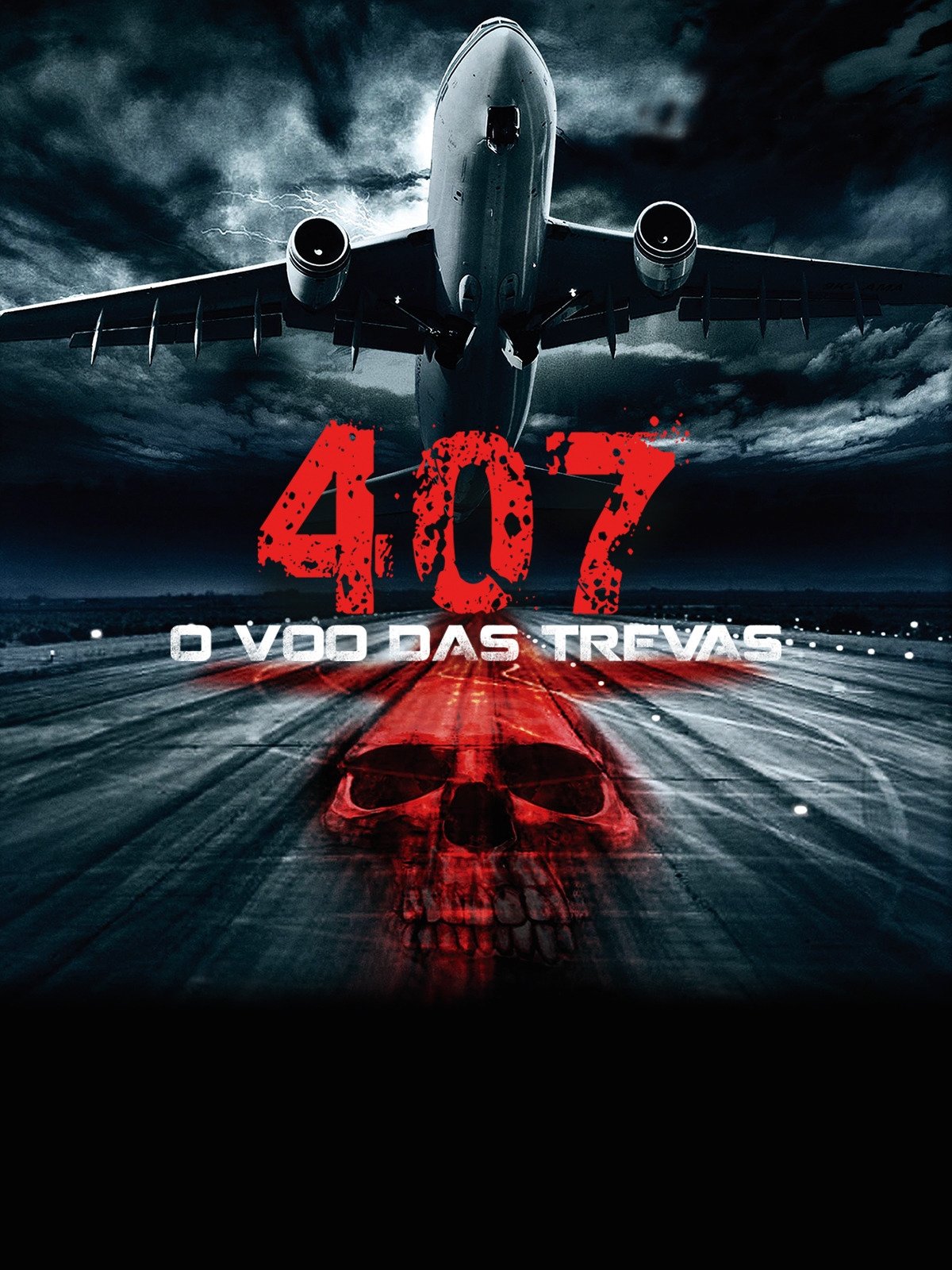 Poster de 407 : O Vôo das Trevas