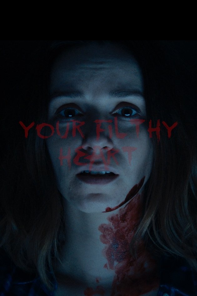 Poster de Your Filthy Heart