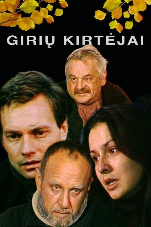 Poster de Girių kirtėjai