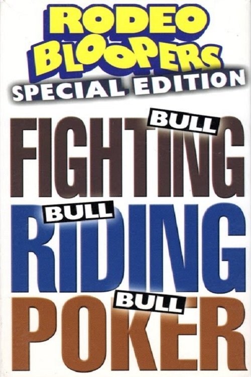 Poster de Rodeo Bloopers: Special Edition