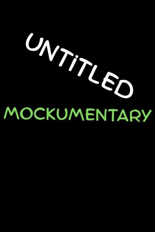 Poster de Untitled Mockumentary Comedy