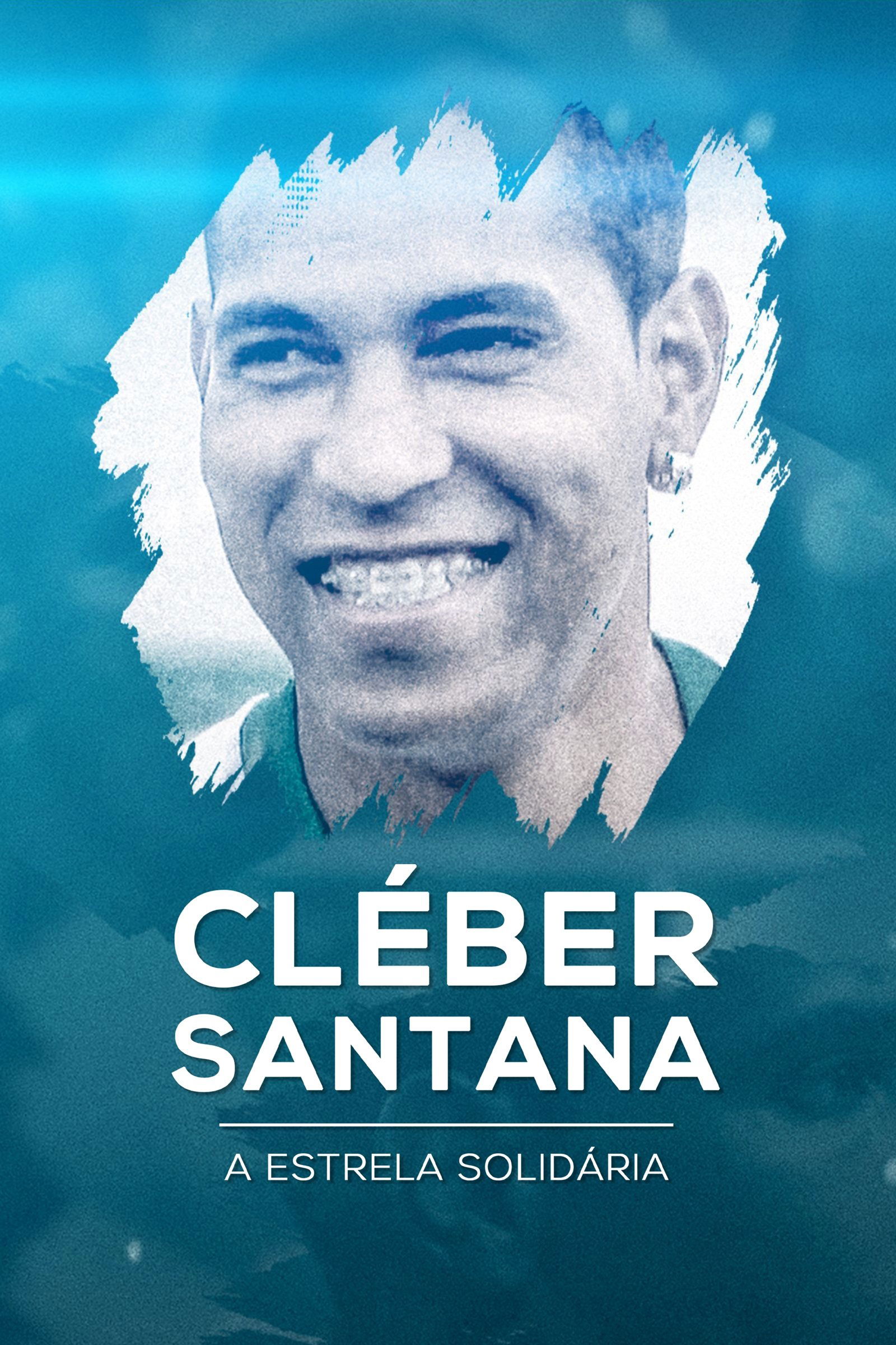 Poster de Cleber Santana, a Estrela Solitária