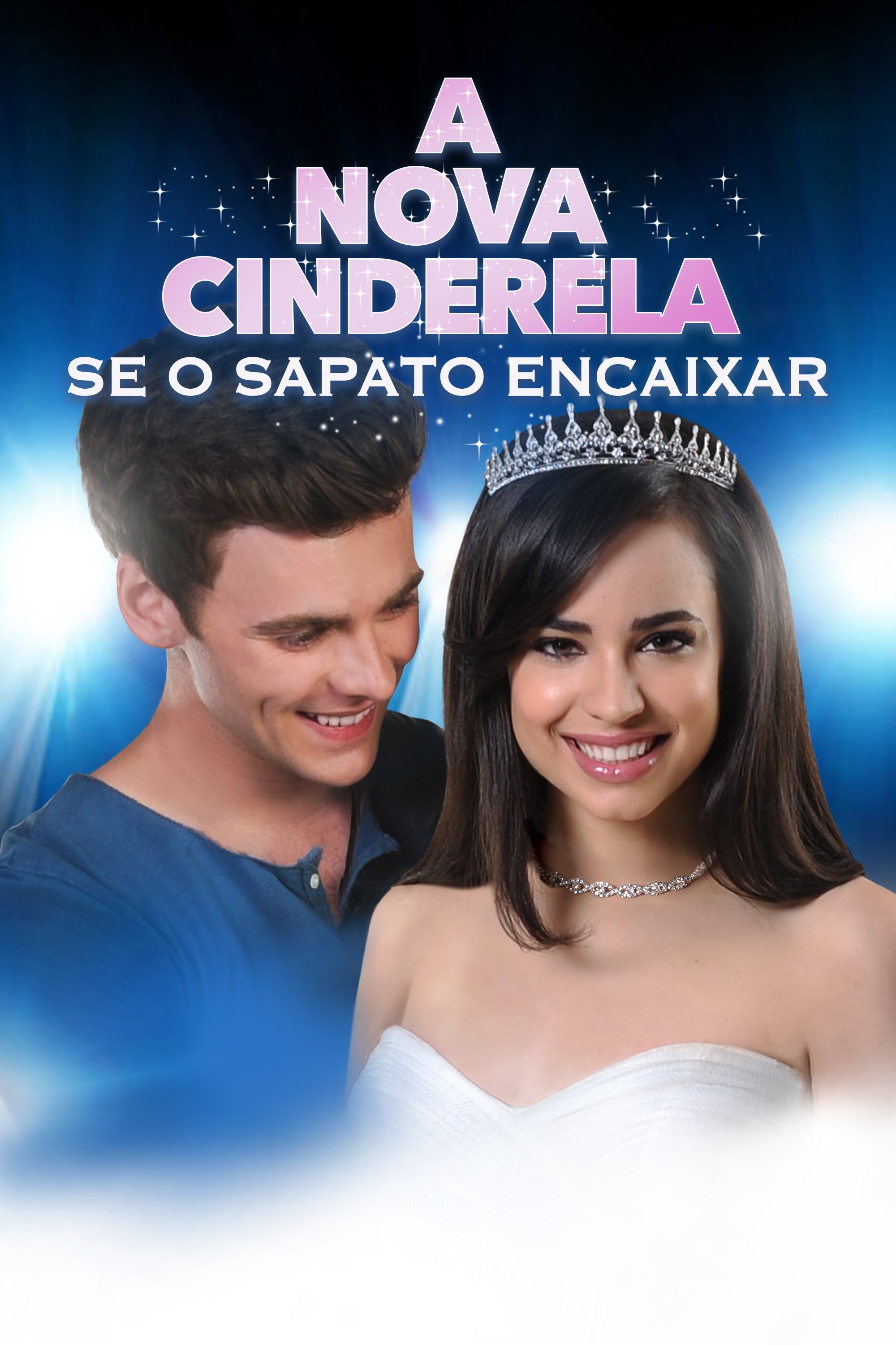 Poster de A Nova Cinderela: Se O Sapato Encaixar
