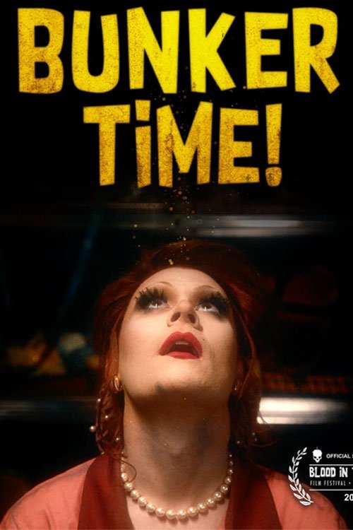 Poster de BUNKER TIME!